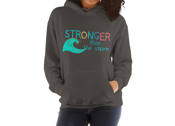 🌊 Stronger Than the Storm Hoodie – Stay Resilient, Stay Strong! 🌊 - Image 6