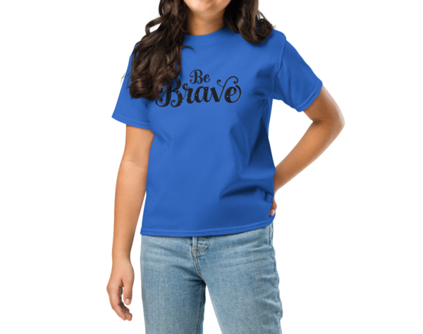 Be Brave Youth T-Shirt - Image 5